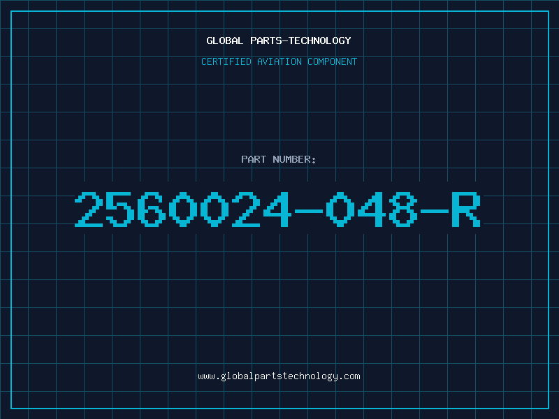 Aviation Part 2560024-048-R