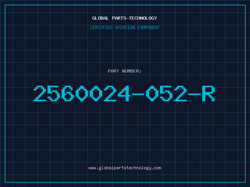 Aviation Part 2560024-052-R