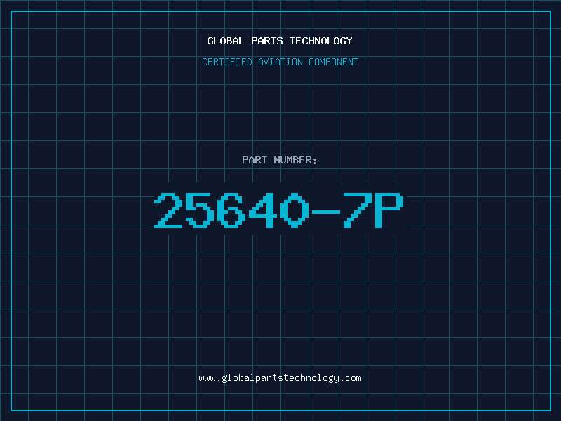 Aviation Part 25640-7P