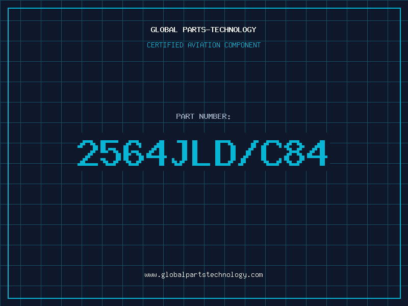 Aviation Part 2564JLD/C84