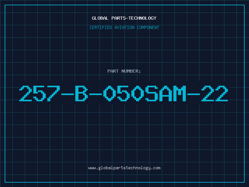 Aviation Part 257-B-050SAM-22