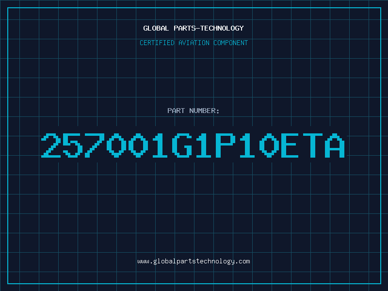 Aviation Part 257001G1P10ETA