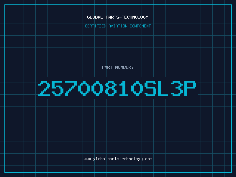 Aviation Part 25700810SL3P