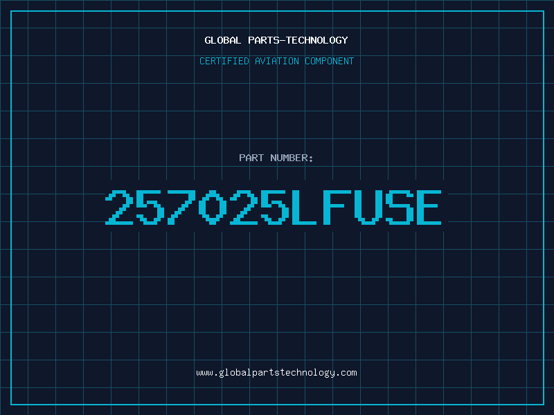 Aviation Part 257025LFUSE