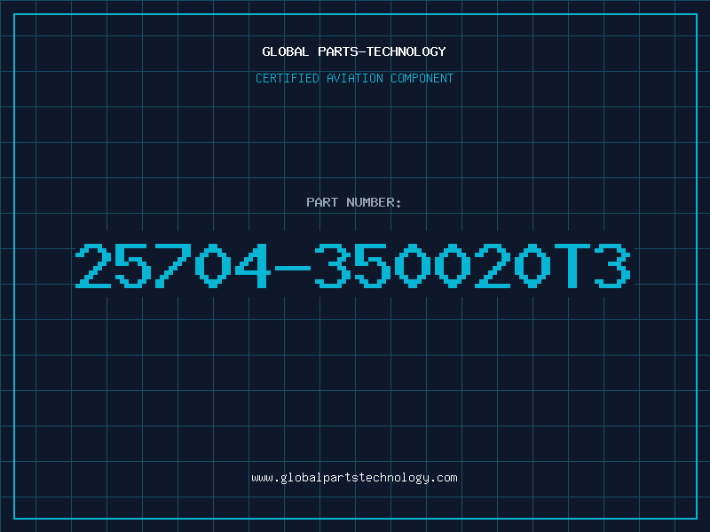 Aviation Part 25704-350020T3