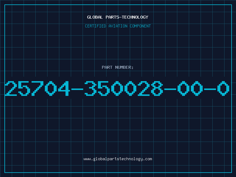 Aviation Part 25704-350028-00-0