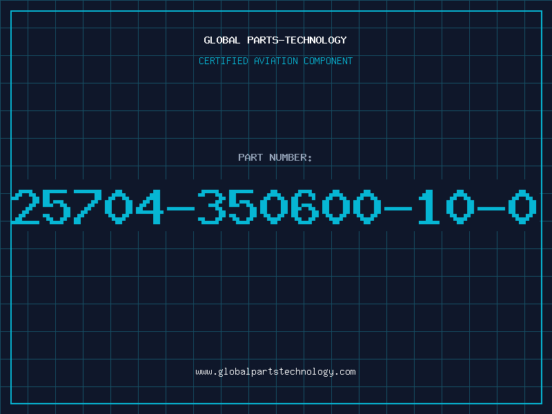 Aviation Part 25704-350600-10-0