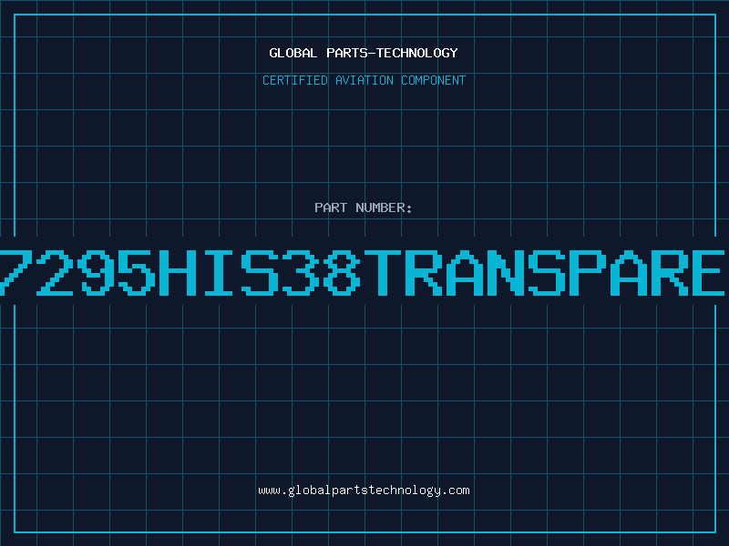 Aviation Part 257295HIS38TRANSPARENT