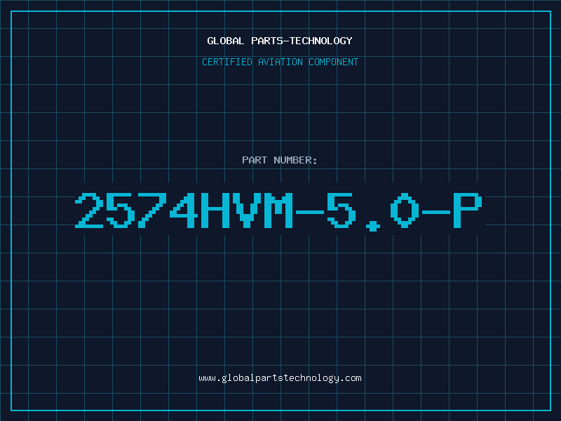 Aviation Part 2574HVM-5.0-P