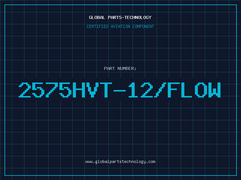 Aviation Part 2575HVT-12/FLOW