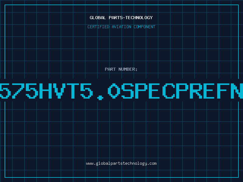 Aviation Part 2575HVT5.0SPECPREFNS