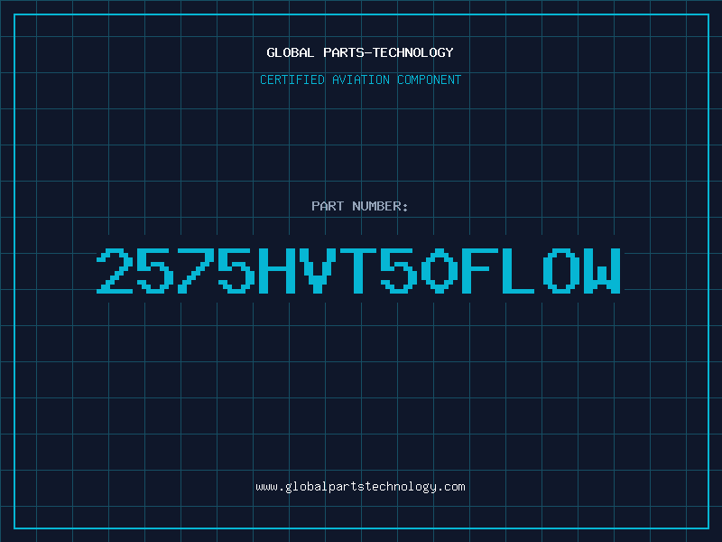 Aviation Part 2575HVT50FLOW