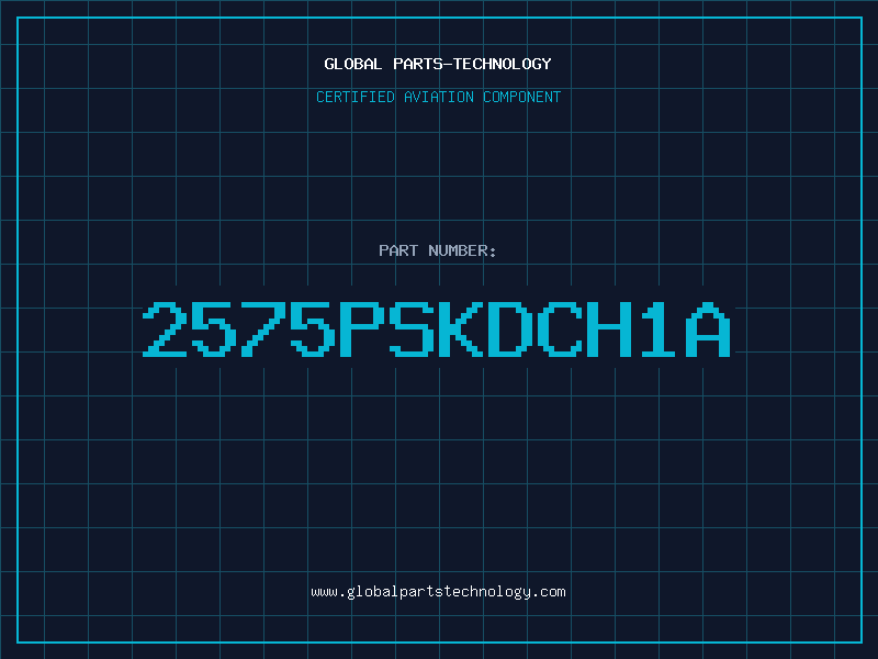 Aviation Part 2575PSKDCH1A