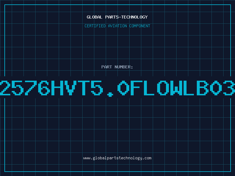 Aviation Part 2576HVT5.0FLOWLB03