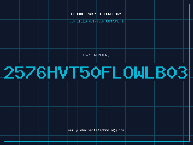Aviation Part 2576HVT50FLOWLB03