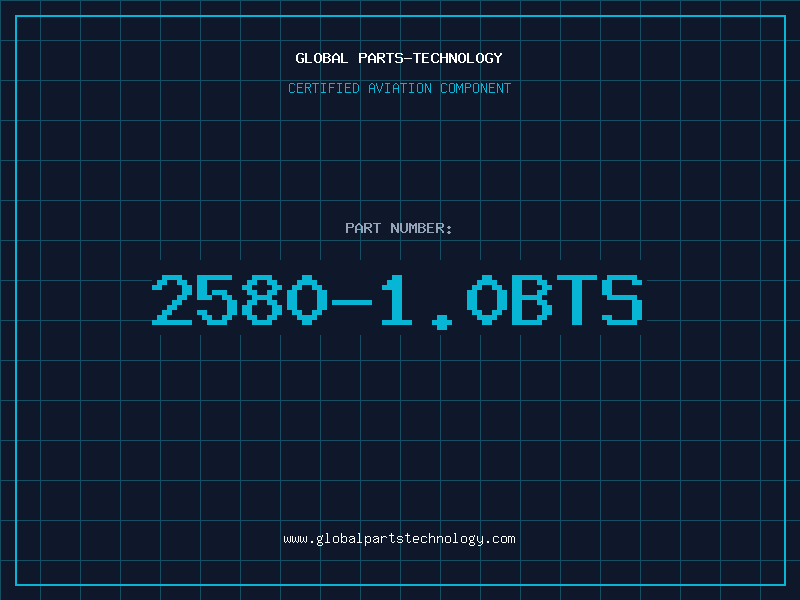 Aviation Part 2580-1.0BTS