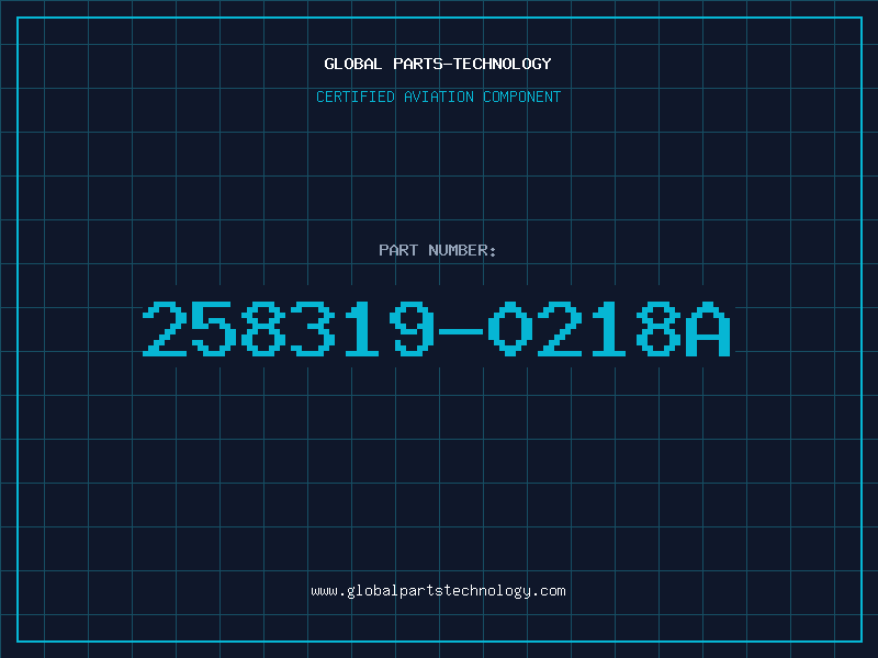 Aviation Part 258319-0218A