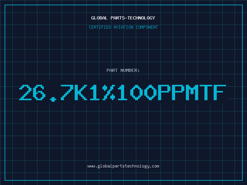 Aviation Part 26.7K1%100PPMTF