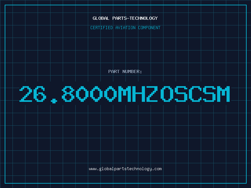 Aviation Part 26.8000MHZOSCSM