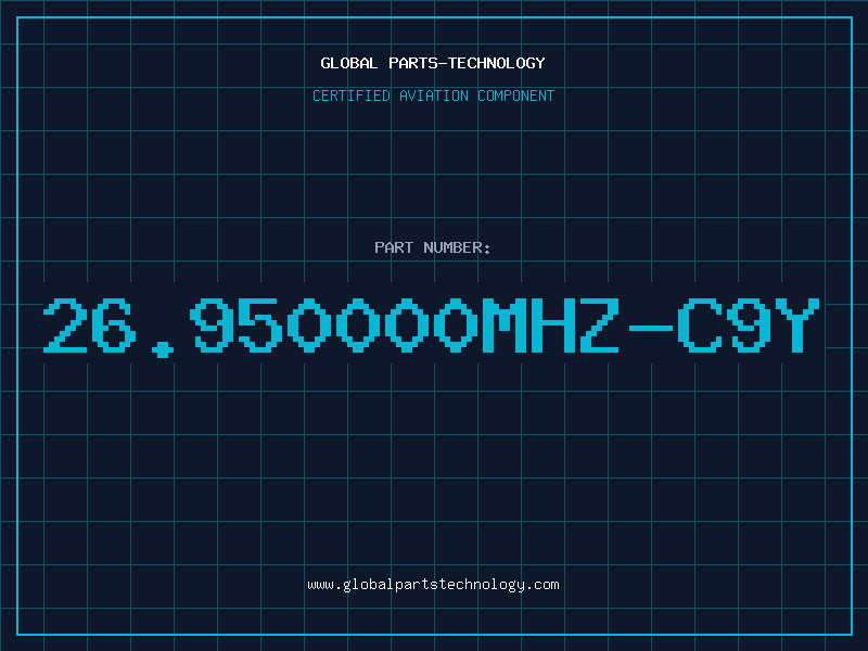 Aviation Part 26.950000MHZ-C9Y