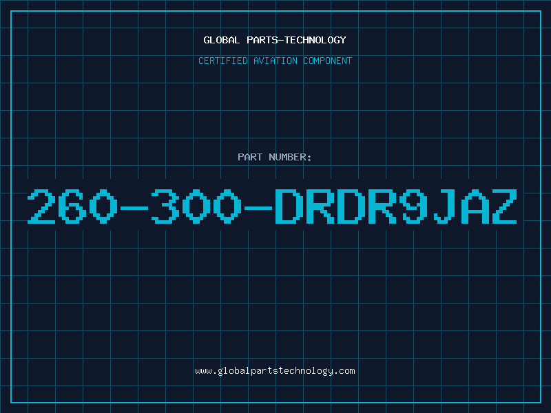 Aviation Part 260-300-DRDR9JAZ