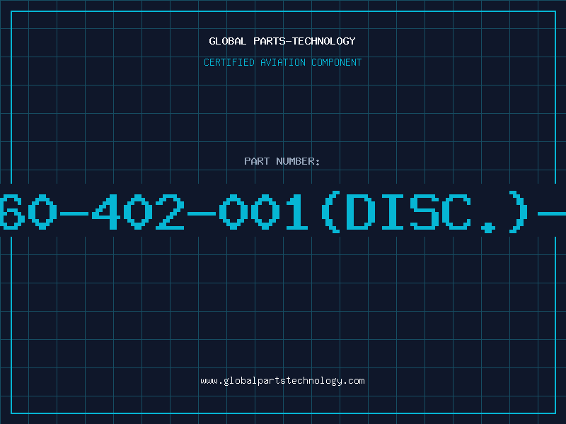 Aviation Part 260-402-001(DISC.)-E