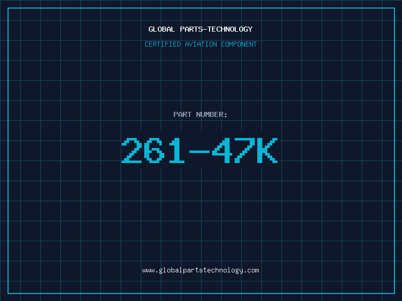 Aviation Part 261-47K