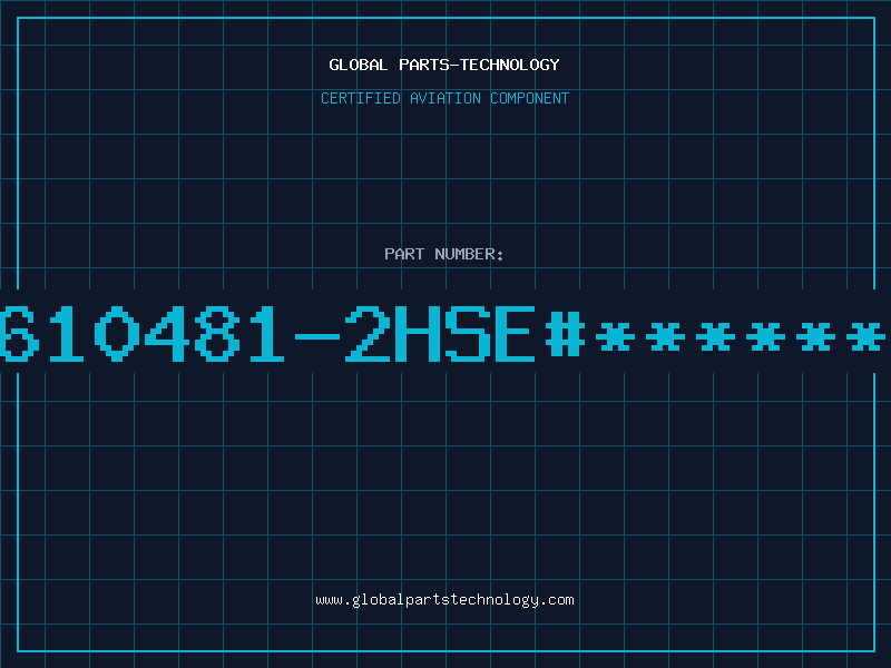 Aviation Part 2610481-2HSE#******2