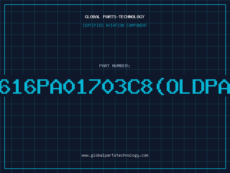 Aviation Part 2616PA01703C8(oldpar