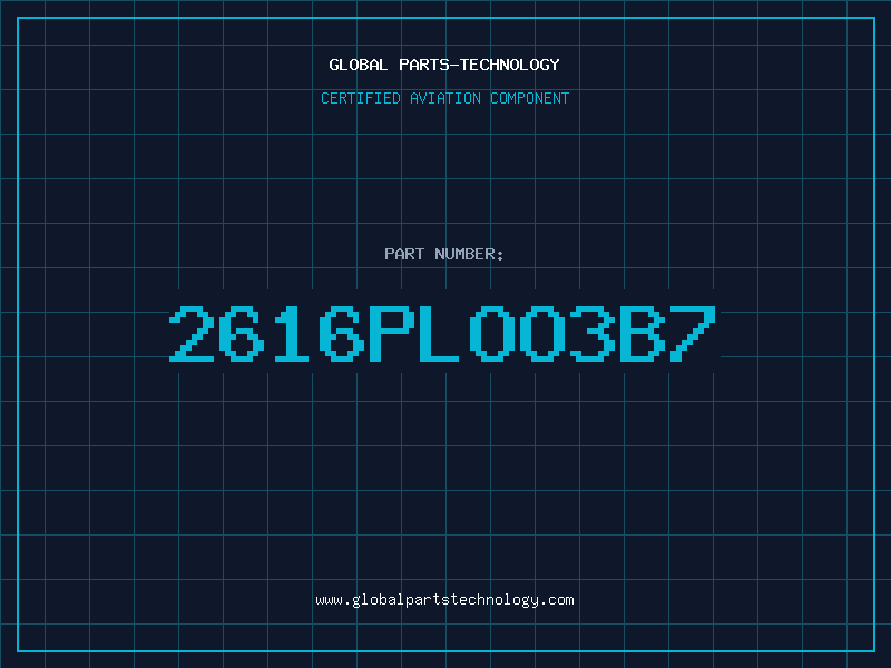 Aviation Part 2616PLOO3B7