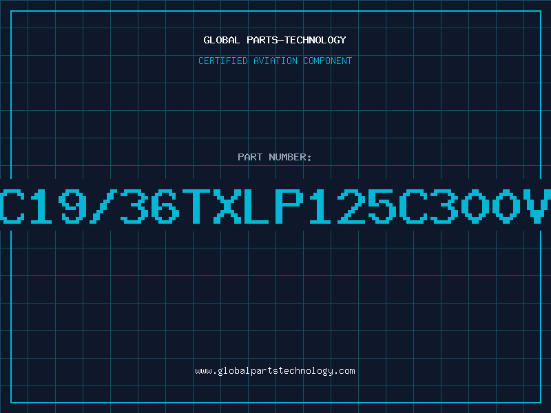 Aviation Part 261c19/36TXLP125C300VBLA
