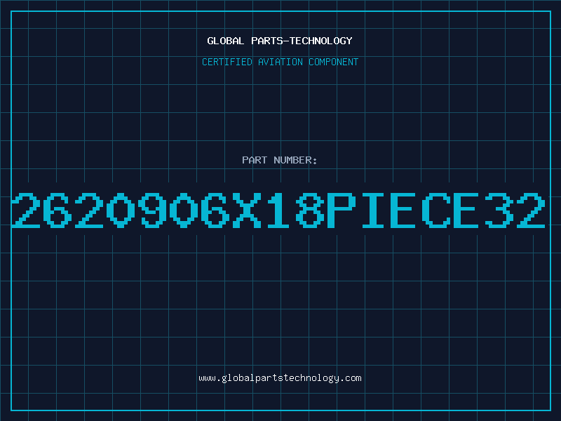 Aviation Part 2620906X18PIECE32