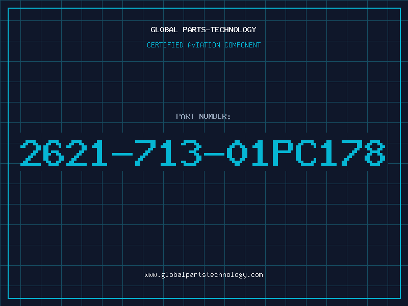 Aviation Part 2621-713-01PC178