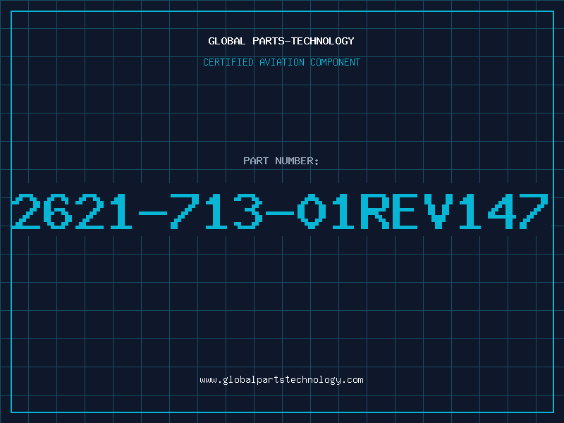 Aviation Part 2621-713-01REV147