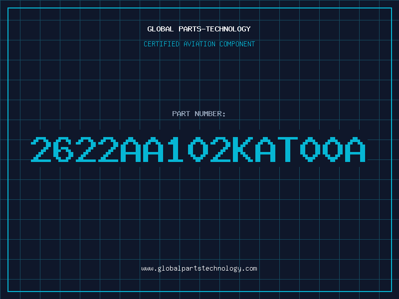 Aviation Part 2622AA102KAT00A