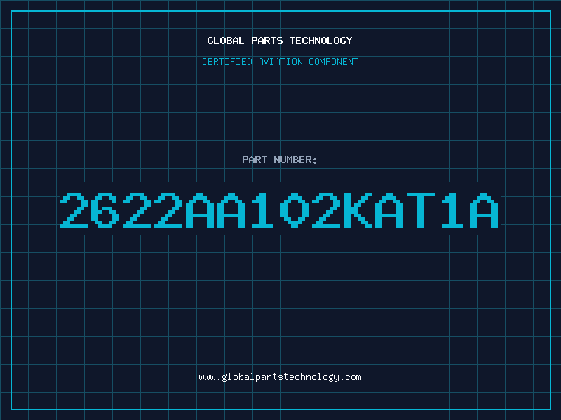 Aviation Part 2622AA102KAT1A