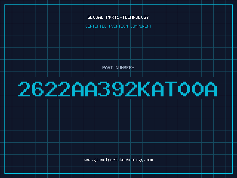 Aviation Part 2622AA392KAT00A
