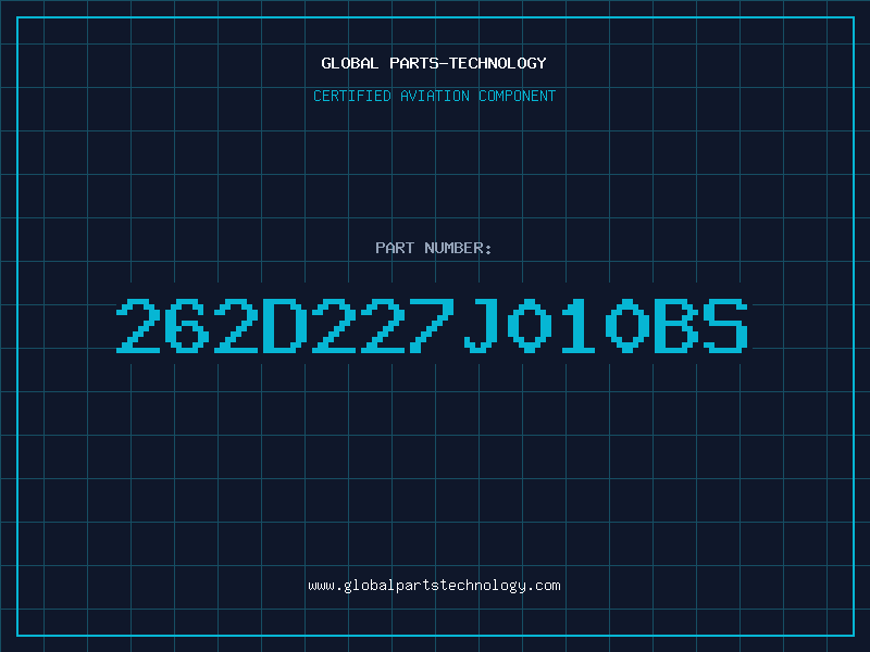 Aviation Part 262D227J010BS