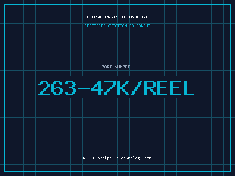 Aviation Part 263-47K/REEL