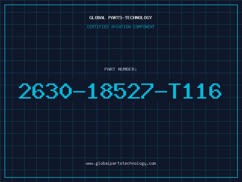 Aviation Part 2630-18527-T116