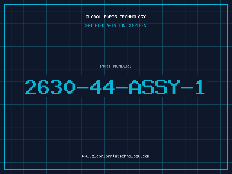 Aviation Part 2630-44-ASSY-1