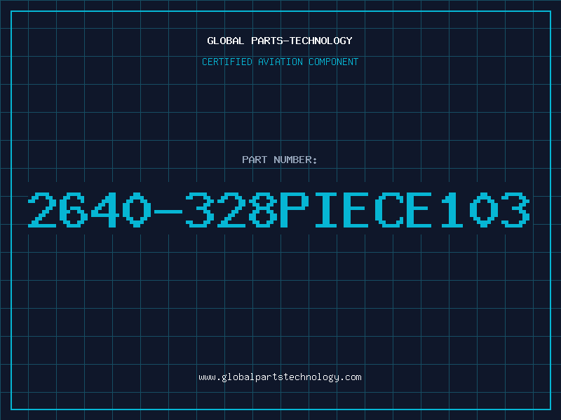 Aviation Part 2640-328PIECE103