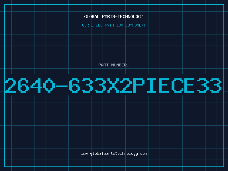 Aviation Part 2640-633X2PIECE33