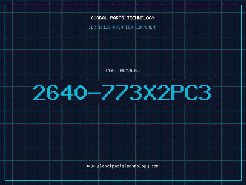 Aviation Part 2640-773X2PC3
