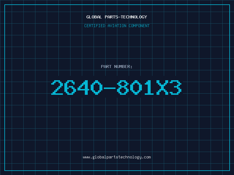 Aviation Part 2640-801X3