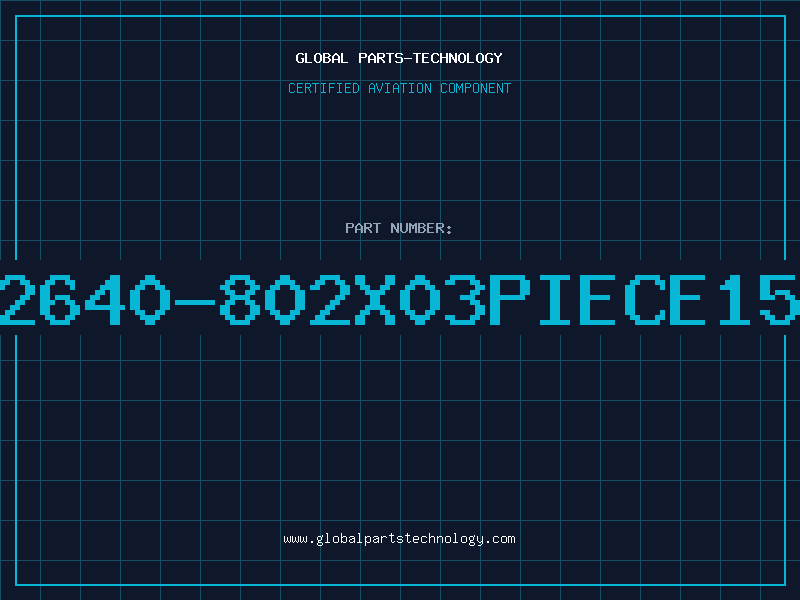 Aviation Part 2640-802X03PIECE15