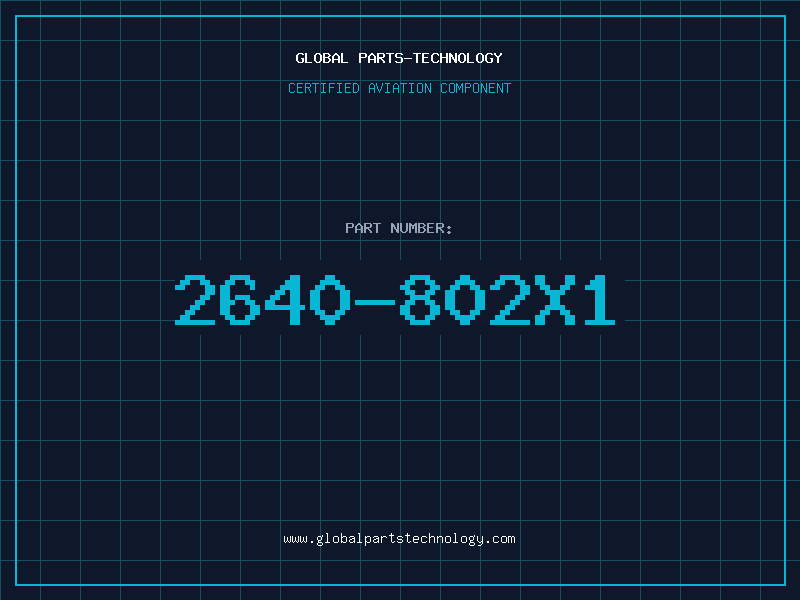 Aviation Part 2640-802X1