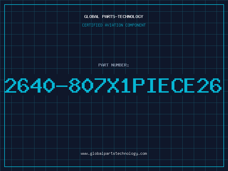 Aviation Part 2640-807X1PIECE26