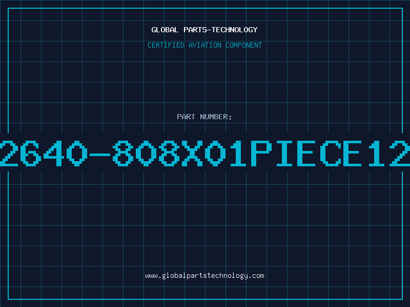 Aviation Part 2640-808X01PIECE12