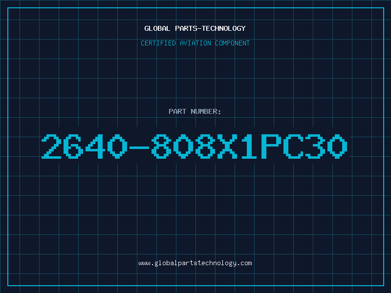 Aviation Part 2640-808X1PC30